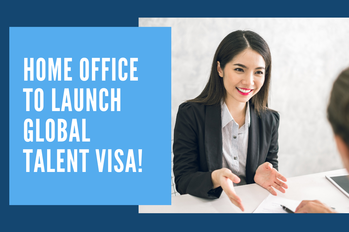 You are currently viewing Home Office to Launch Global Talent Visa!