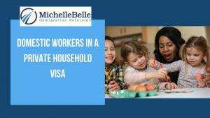 Read more about the article Domestic Workers in a Private Household Visa